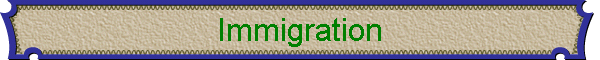 Immigration