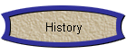 History