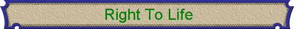 Right To Life